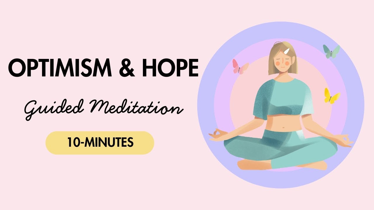Meditation to Feel More Optimistic & Hopeful | Release Negative Energy & Reset Your Mind