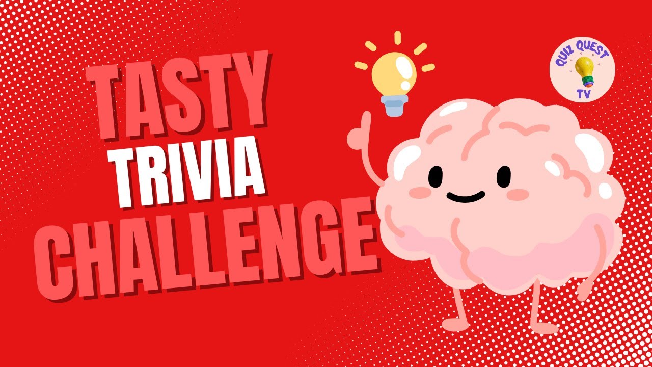 Foodies, Let’s Go! Tasty Trivia Challenge | Quiz Quest TV
