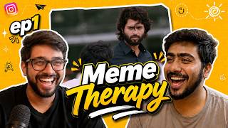Meme Therapy Episode 1 Telugu meme reactions