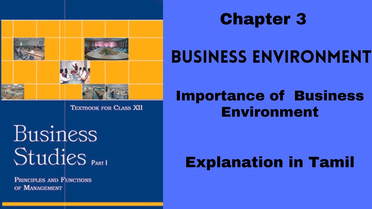CBSE|12 Business Studies| Chapter 3|Tamil l Importance of Business Environment
