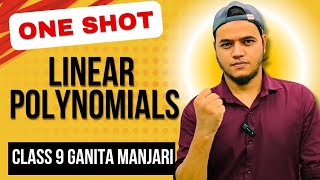 Linear Polynomials Class 9 (Ganita Manjari Maths) || One Shot || Class 9 Maths New 2026