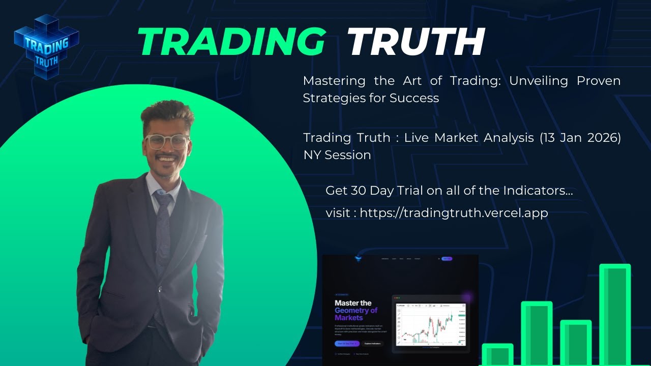 Trading Truth : Live Market Analysis (14 Jan 2026) NY Session 