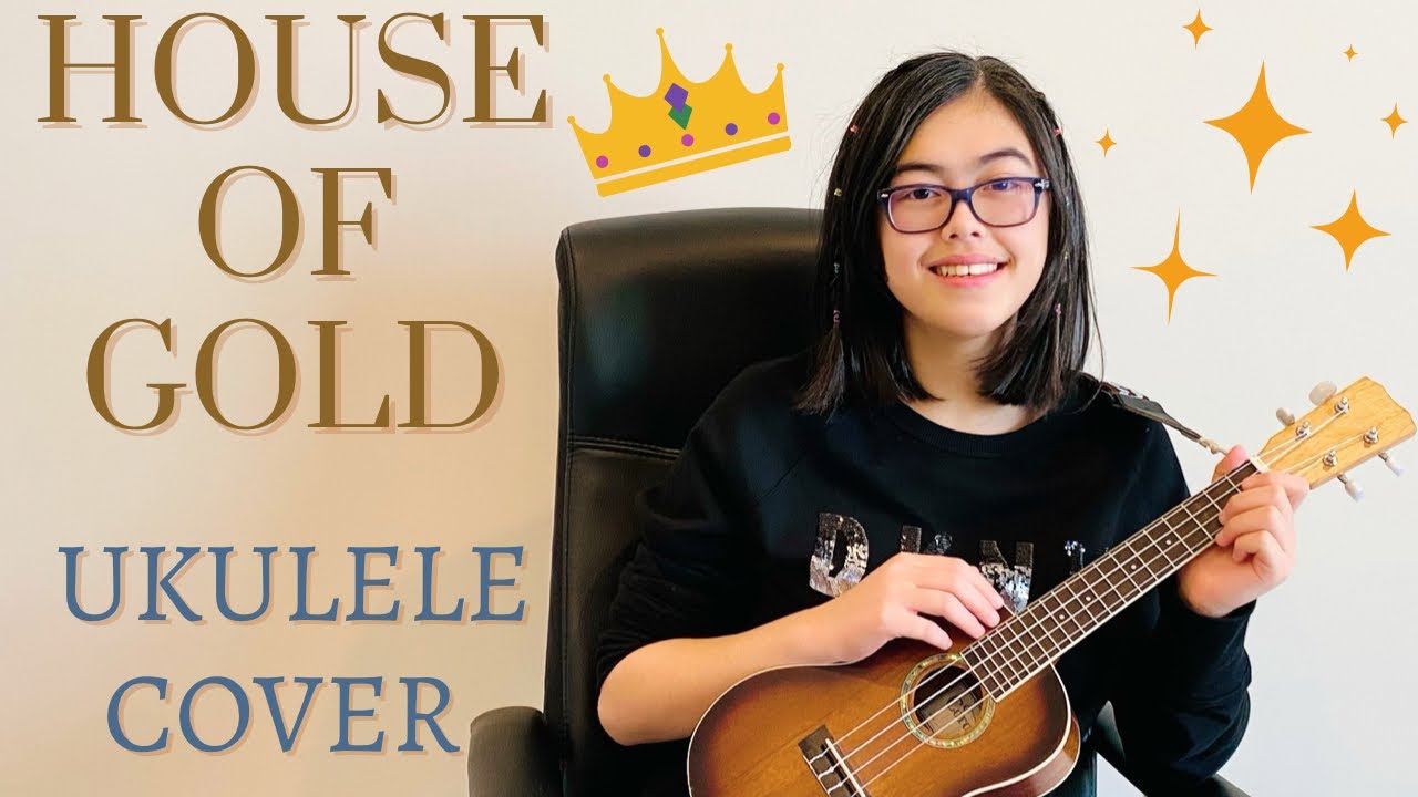 House of Gold Ukulele Cover YouTube