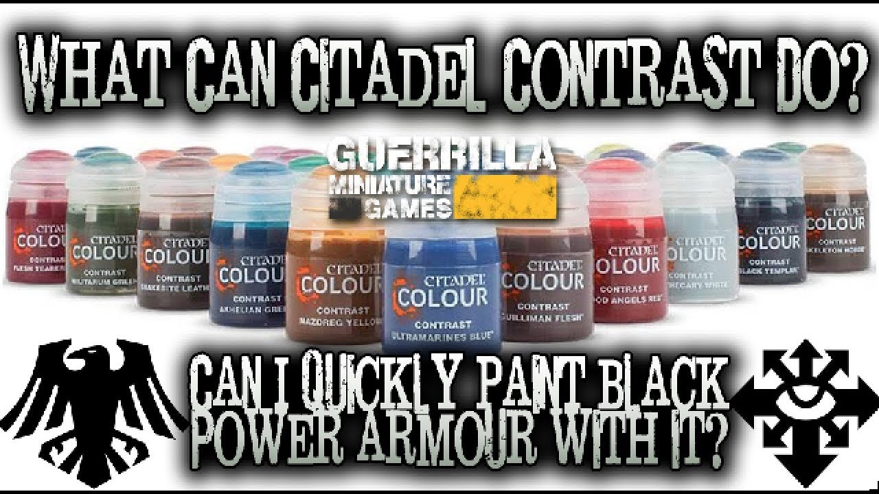 What Can Citadel Contrast DO? - Quickly Paint Black Power Armour?