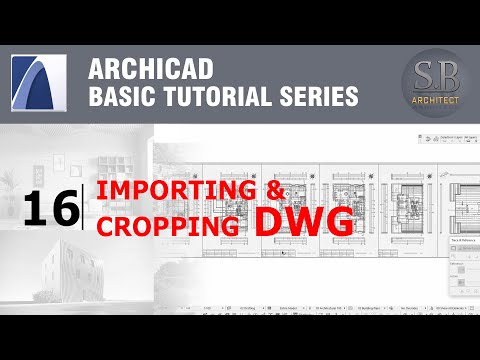 Archicad Basic Tutorial 16 - import and crop DWG file