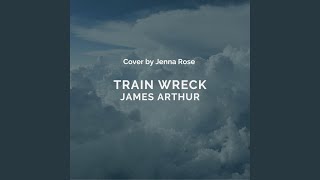 Train Wreck