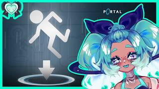 dummy vtuber plays Portal for the first time @vtmilkyvods