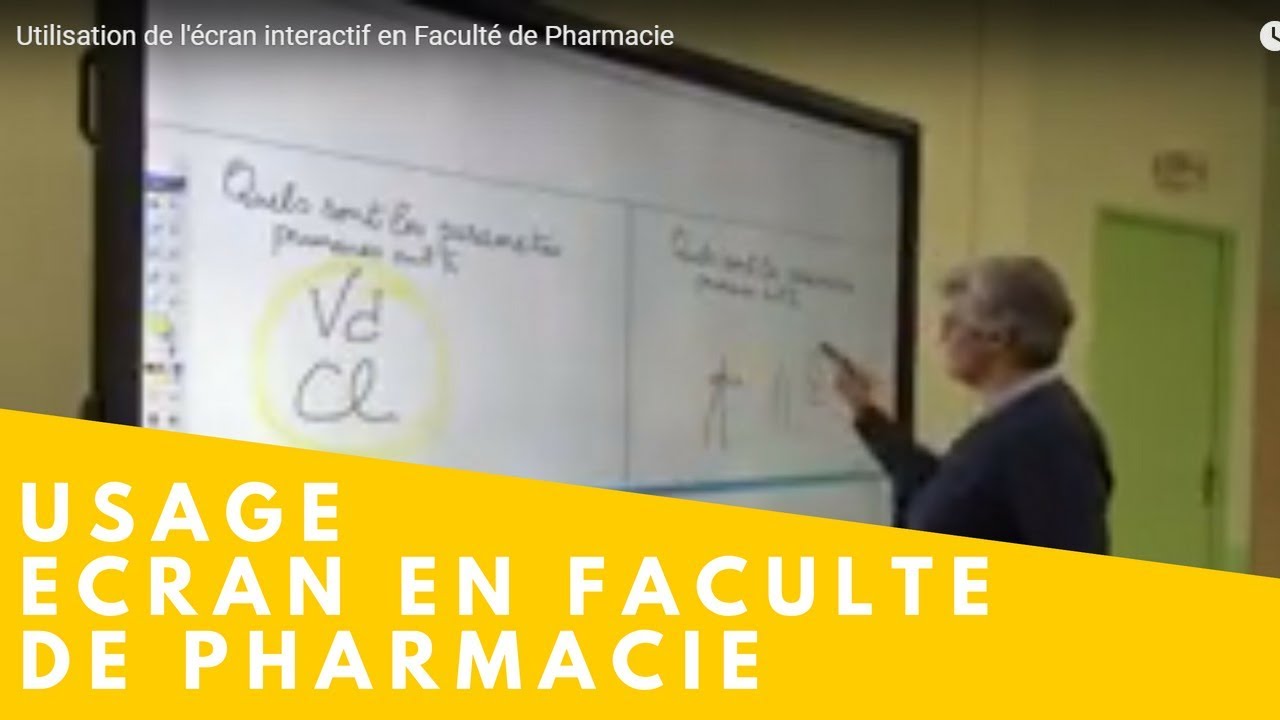 Utilisation de l'écran interactif en Faculté de Pharmacie