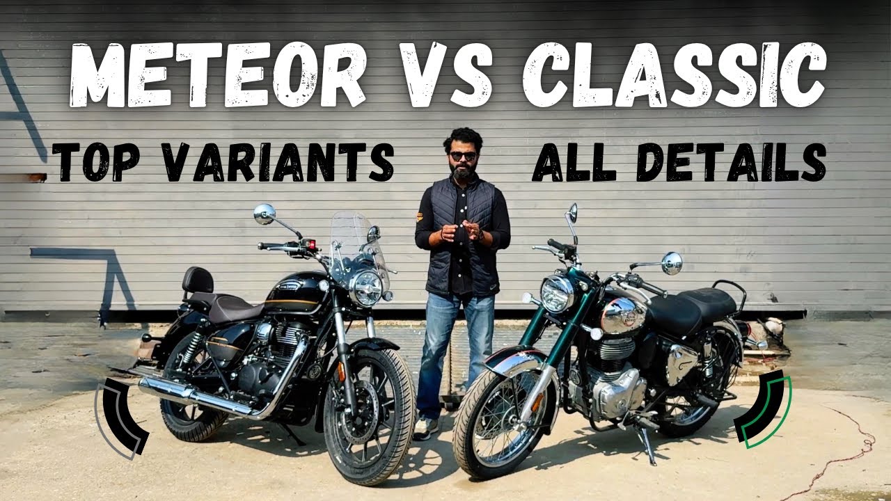 Meteor 350 vs Classic 350 | Top Variants | Detailed Comparison | Motorxone