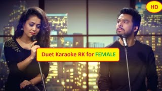 Mile Ho Tum Humko | For FEMALE | Karaoke RK with Lyrics & Male Voice