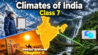 Climates of India Class 7 || Animated Video || Climates of India Chapter 3 || Social Science