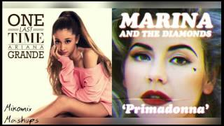 One Last Primadonna - Ariana Grande & Marina & The Diamonds (Mashup)