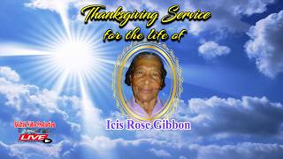 Thanksgiving Service for the life of Icis Rose Gibbon
