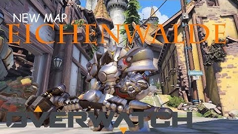 Overwatch New Map! - First Look EICHENWALDE