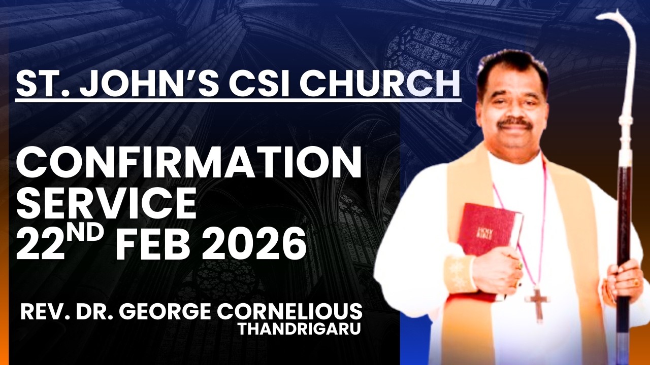 StJohn's CSI Church Guntur Confirmation service Feb 22