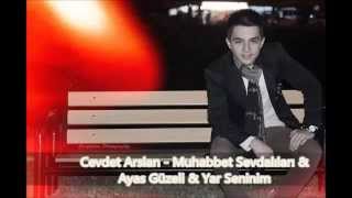 Tekkeli Cevdet Arslan - 2014 - Muhabbet Sevdalıları & Ayas Güzeli & Yar Seninim (YENİ)