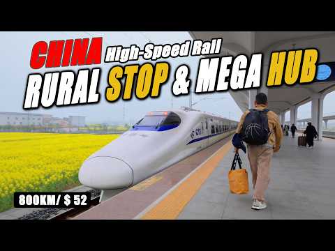 Traveling Alone in China: Rural Stop to Mega Hub, 800km China High-Speed Rail