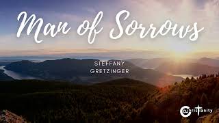 Steffany Gretzinger | Man of Sorrows