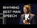 My rhyming best man speech