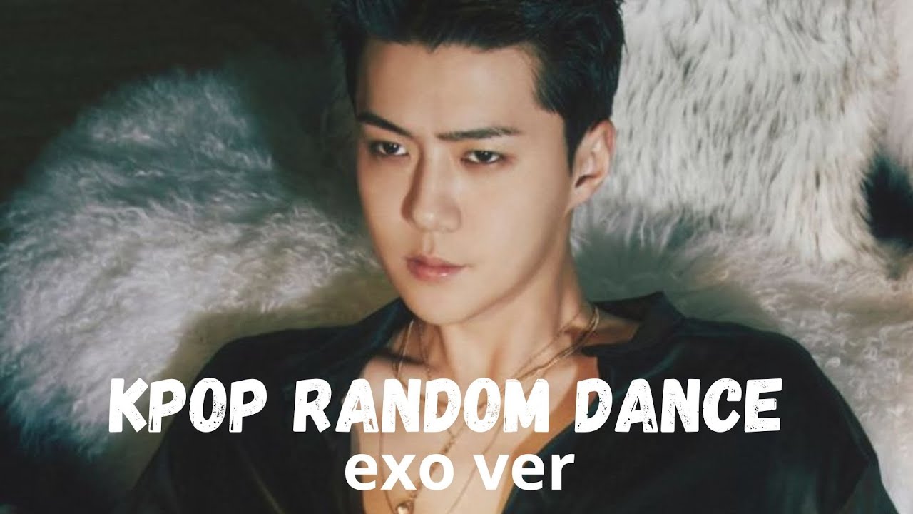 KPOP RANDOM DANCE | EXO Ver.|