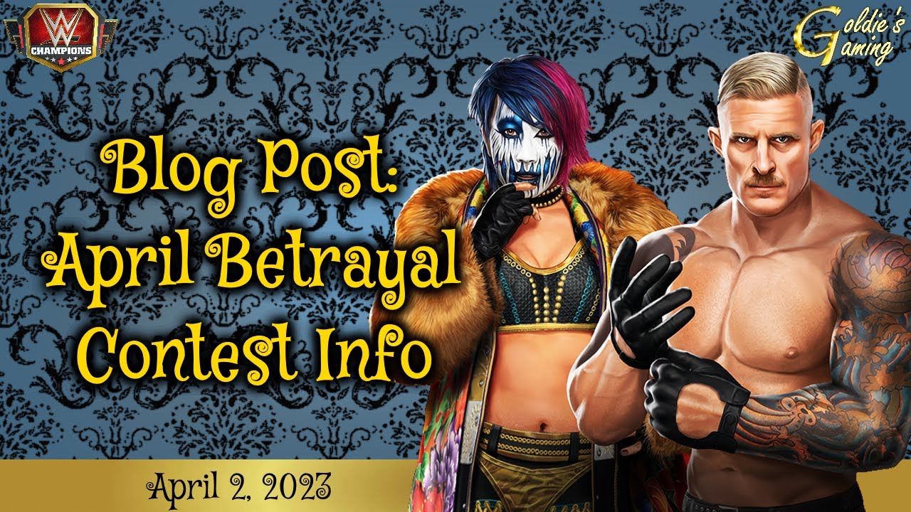 April Betrayal Month Long Contest Information - WWE Champions
