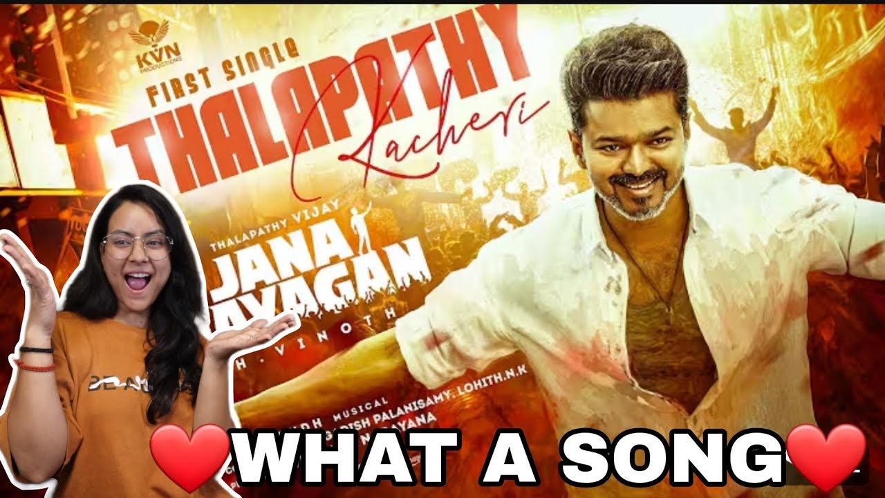 Jana Nayagan – Thalapathy Kacheri Song Reaction | Thalapathy Vijay | Sadhana Reaction