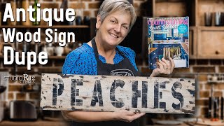 Antique Wood Sign Dupe Inspired by Country Living Magazine | Paint DIY Aged Vintage Sign w/Stencils