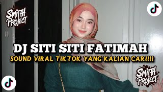 DJ SITI SITI FATIMAH YA ALLAH ZAMZAM DI BAITULLAH - DJ TIKTOK 2026