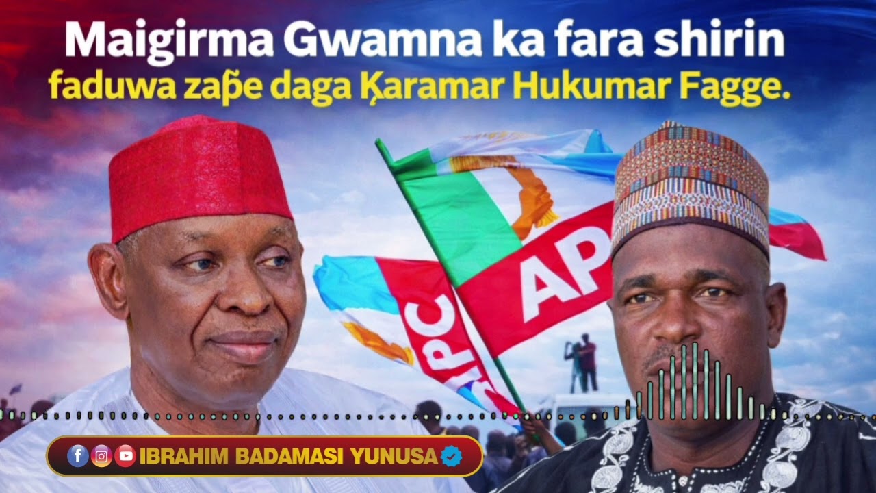 Maigirma Gwamna ka fara shirin faduwa zaɓe daga Ƙaramar Hukumar Fagge. - Inji Aminu Maidawa Fagge