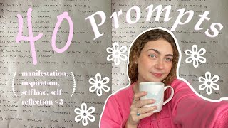 40 journal prompts for personal growth self love and manifestation