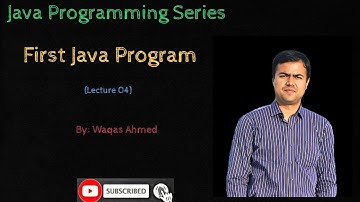 Lecture 04: First Java Program | Java Hello World Program in Hindi