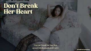 [THAISUB] Don’t Break Her Heart - FLO แปลเพลง
