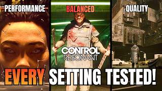 Best Graphics & Performance Settings: Control Resonant