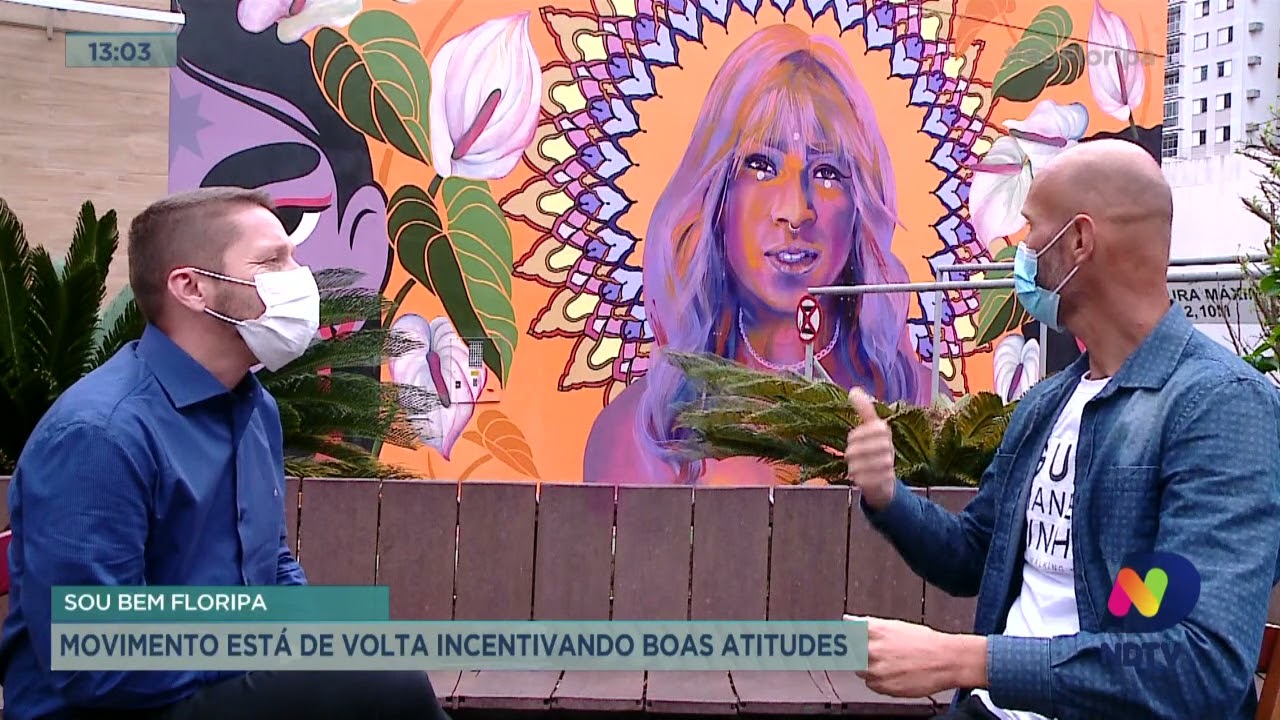 Sou Bem Floripa: movimento está de volta incentivando boas atitudes