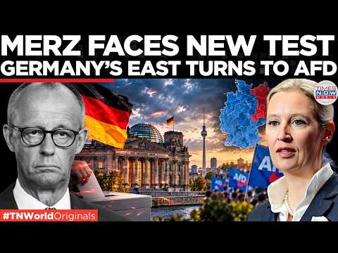 MERZ OUT? Germany’s AfD Threatens CDU, Eyes Further Gains In Berlin, Eastern State | Times Now World
