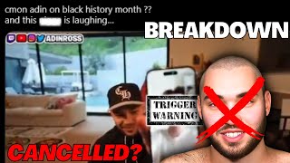 Adin Ross Should Be Cancelled For This?