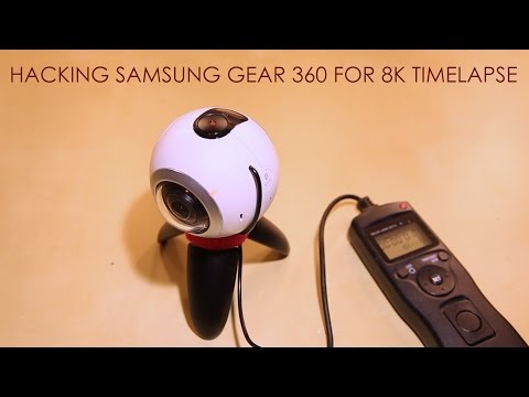 Hacking Samsung Gear 360 for 8K 360 timelapse
