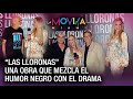 "Las Lloronas" una obra que mezcla el humor negro con el drama - La Movida Miami