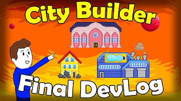 Finishing My Mobile City Builder Game! - Unity Devlog #5