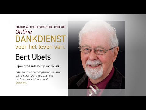 Dankdienst voor het leven van Bert Ubels