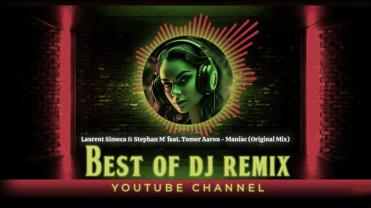 Watch Laurent Simeca & Stephan M. feat. Tomer Aaron - Maniac (Original Mix) @bestofdjremix on YouTube Watch Laurent Simeca & Stephan M. feat. Tomer Aaron - Maniac (Original Mix) @bestofdjremix on YouTube