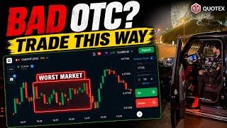 How to Trade in Bad OTC Market | Quotex Trading Strategy 2026