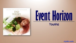 Video thumbnail of "Younha – Event Horizon (사건의 지평선) [HanIRom|Eng Lyric]"