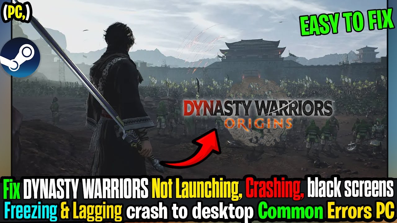 Fix DYNASTY WARRIORS ORIGINS  Crashes, Not Launching, Crashing at Startup, Lag & Black Screen on PC