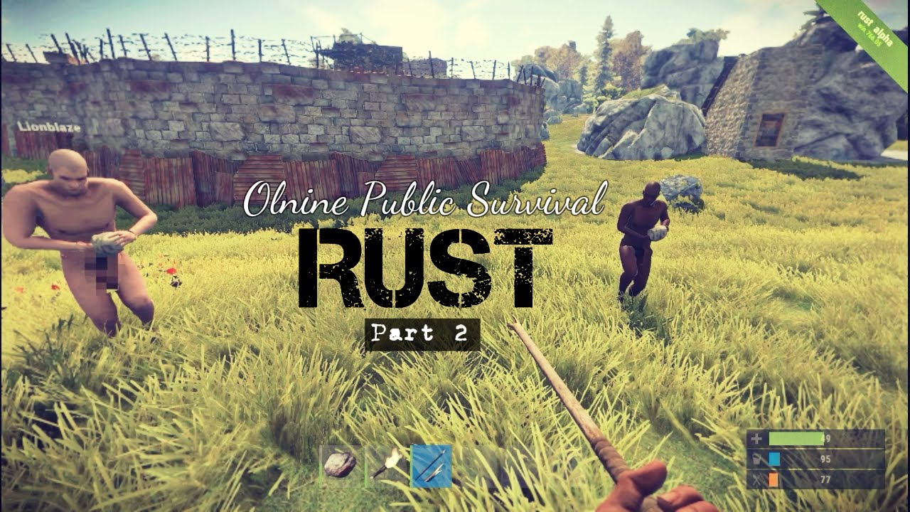 Rust: Online Public Survival Part 2 "Trust No One" - YouTube
