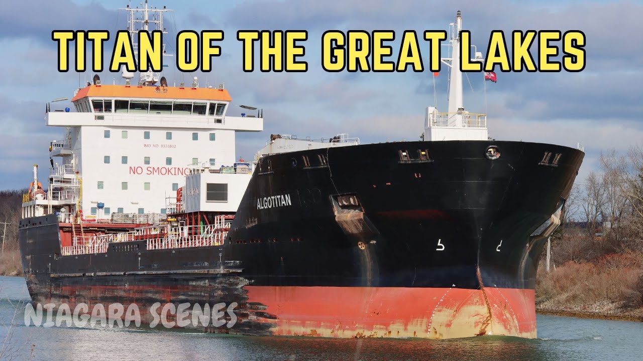 Titan of the Great Lakes -ALGOTITAN at the Allanburg Bridge