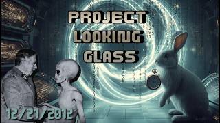 Project Looking Glass (The Gateway Process and Project Stargate)