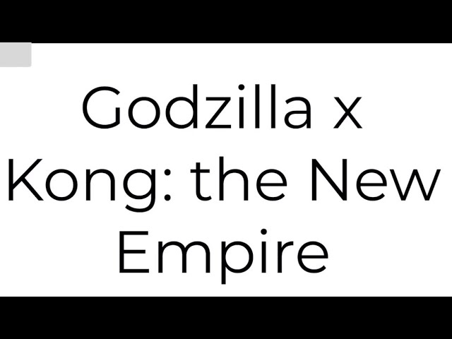 Godzilla x Kong : the New Empire (Part 1) | Rayzilla
