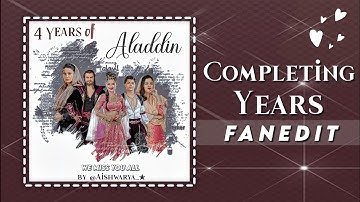Completing Years FanEdit Tutorial | Milestone Edit for idol | 3 years of Aladdin Edit