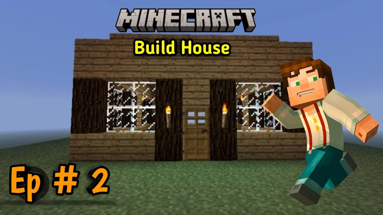 I Build New House On My Survival Series| Minecraft Ep# 2 - YouTube